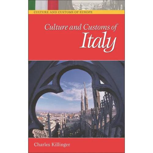 Culture and Customs of Italy - Hardcover