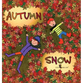 Autumn Snow - Hardcover