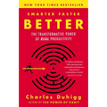 Smarter Faster Better: The Transformative Power of Real Productivity - Paperback