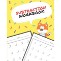 Subtraction Workbook: One Page A Day Math Single and Double Digit Subtraction Problem Workbook for Prek to 1st Grade Students - Paperback