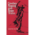 Cowboy Roping and Rope Tricks - Paperback