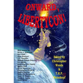 Onward, LibertyCon! - Paperback
