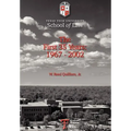 Texas Tech University School of Law: The First 35 Years: 1967-2002 - Hardcover