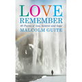 Love, Remember: 40 Poems of Loss, Lament and Hope - Paperback