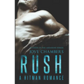 Rush: a Hitman Romance - Paperback
