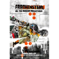 Frankenstein; or, the Modern Prometheus: Illustrated by 21st Century Collage Artists - Paperback