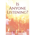 Is Anyone Listening - Paperback