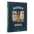 Graduate Hotels - Hardcover
