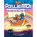 Popularmmos Presents the End of All the Things: A Graphic Novel - Paperback