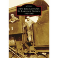 New York Central's St. Lawrence Division: 1940-1960 - Paperback