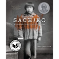 Sachiko: A Nagasaki Bomb Survivor's Story - Paperback