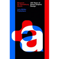 100 Years of Swiss Graphic Design - Hardcover