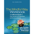 The Mindful Way Workbook: An 8-Week Program to Free Yourself from Depression and Emotional Distress - Paperback