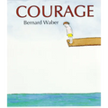 Courage - Hardcover