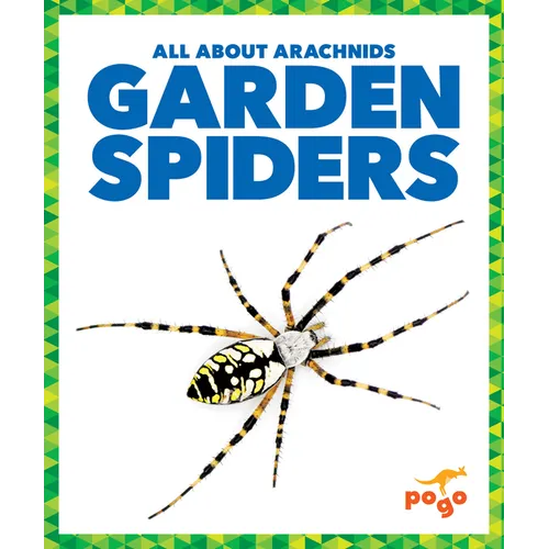 Garden Spiders - Library Binding