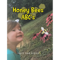Honey Bees ABC's - Hardcover