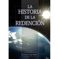 La Historia de la Redención: Un vistazo general desde Génesis hasta Apocalipsis - Paperback