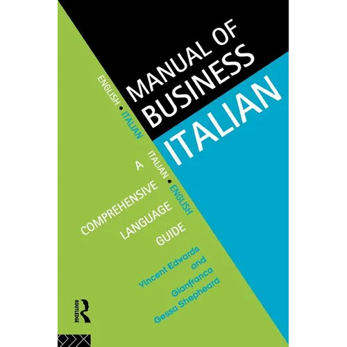 Manual of Business Italian: A Comprehensive Language Guide - Paperback