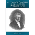 Alexander Campbell - A Collection (Volume Two) - Paperback