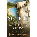 Sisters of the Southern Cross - Hardcover