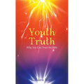 Youth Truth: Why You Can Trust the Bible - Paperback