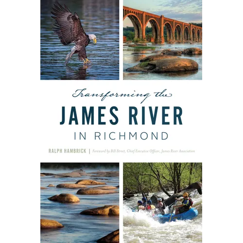 Transforming the James River in Richmond - Paperback
