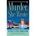 Murder, She Wrote: Nashville Noir - Mass Market Paperbound