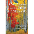A New Mexico Land Ethic Handbook - Paperback