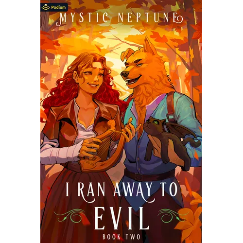 I Ran Away to Evil 2: A Cozy Litrpg Rom-Com - Paperback