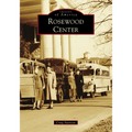Rosewood Center - Paperback