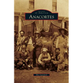 Anacortes - Hardcover