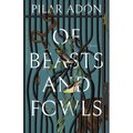 Of Beasts and Fowls - Paperback