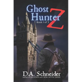 Ghost Hunter Z - Paperback