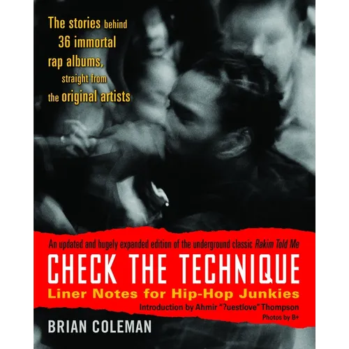 Check the Technique: Liner Notes for Hip-Hop Junkies - Paperback
