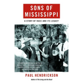 Sons of Mississippi: A Story of Race and Its Legacy - Paperback