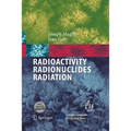 Radioactivity Radionuclides Radiation - Paperback