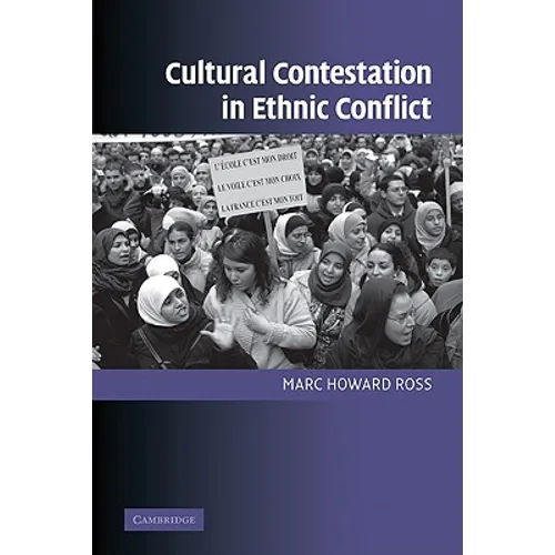 Cultural Contestation in Ethnic Conflict - Paperback