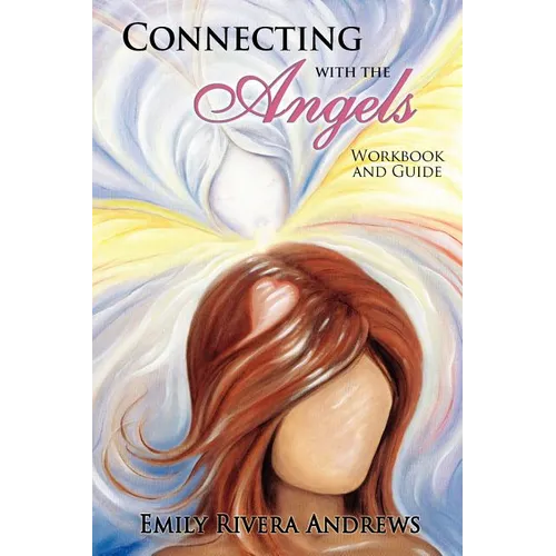 Connecting with the Angels - Paperback