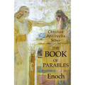 The Book of Parables: Christian Apocrypha Series - Paperback