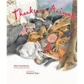 Thanks to the Animals - Hardcover