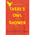 There's an Owl in the Shower - Paperback