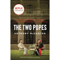 The Two Popes: Francis, Benedict, and the Decision That Shook the World - Paperback