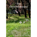 The Groundskeeper - Paperback