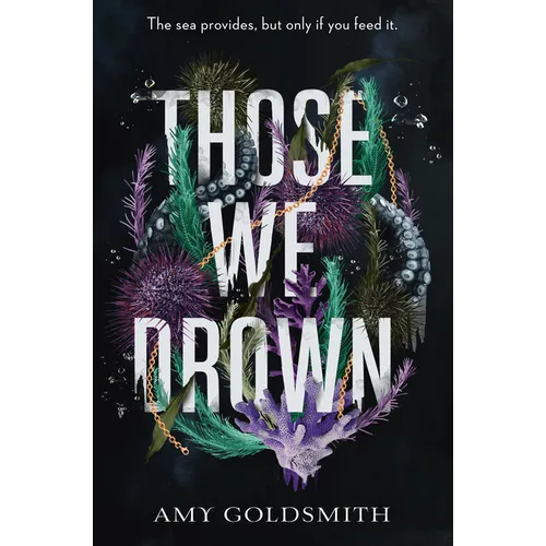Those We Drown - Hardcover