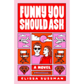 Funny You Should Ask - Paperback