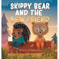Skippy Bear And The New Friend - Hardcover