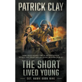 The Short Lived Young: A World War II Novel - Paperback