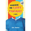 Searching for Terry Punchout - Paperback