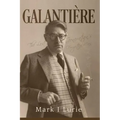 Galantière: The Lost Generation's Forgotten Man - Paperback