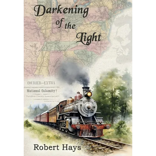 Darkening of the Light - Hardcover